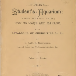 More information about "The student's aquarium (marine and fresh water) : how to make and manage (1886)"